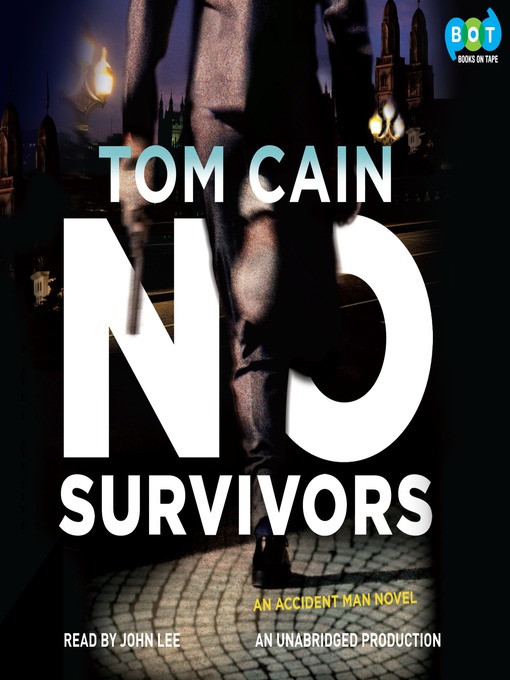 Title details for No Survivors by Tom Cain - Available